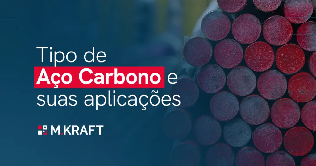 Aço carbono MKRAFT